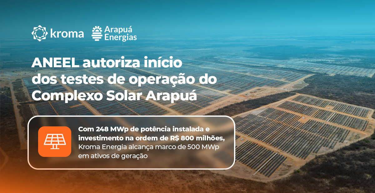 ANEEL autoriza início dos testes de operação do Complexo Solar Arapuá